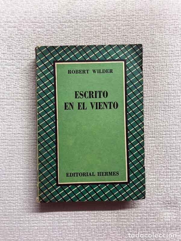 Libros: Escrito en el viento - Robert Wilder - Foto 1