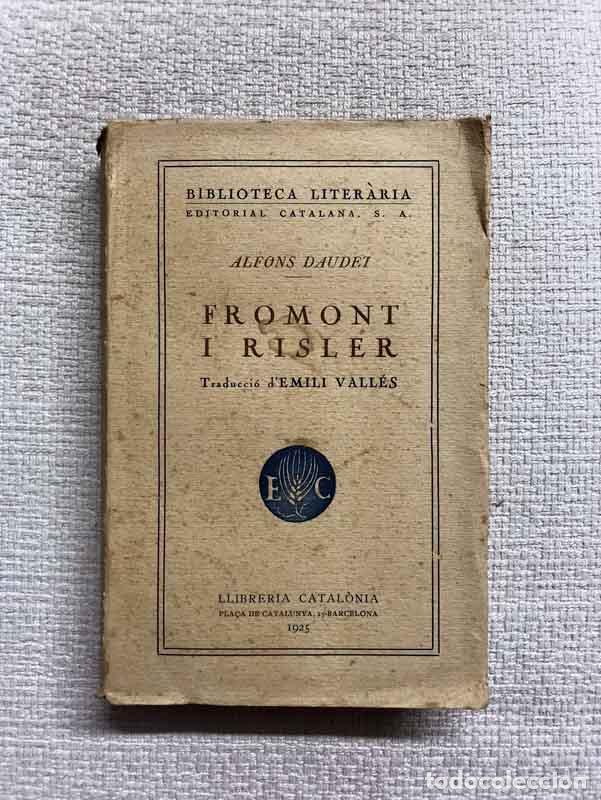 Libros: Fromont i Risler - Alfons Daudet - Foto 1