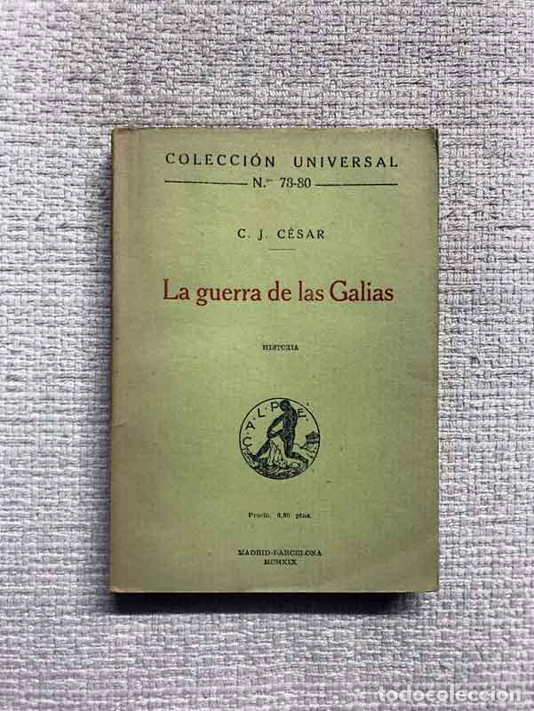 Libros: La guerra de las Galias - C.J. C&eacute;sar - Foto 1