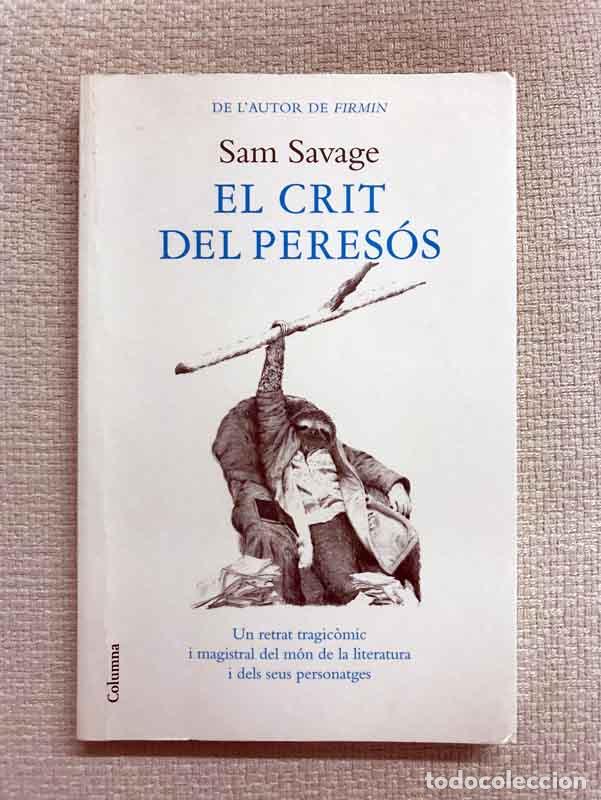 Libros: El crit del peres&oacute;s - Sam Savage - Foto 1