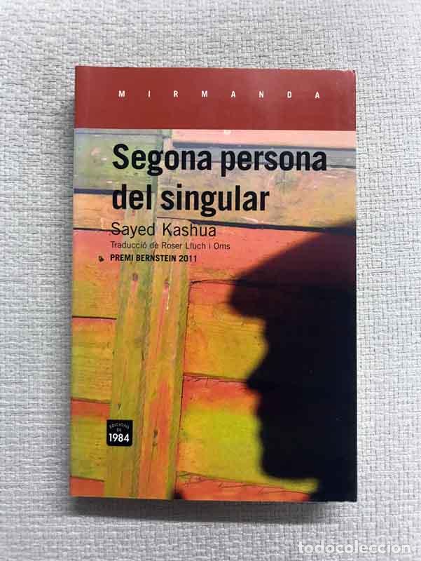 Libros: Segona persona del singular - Sayed Kashua - Foto 1