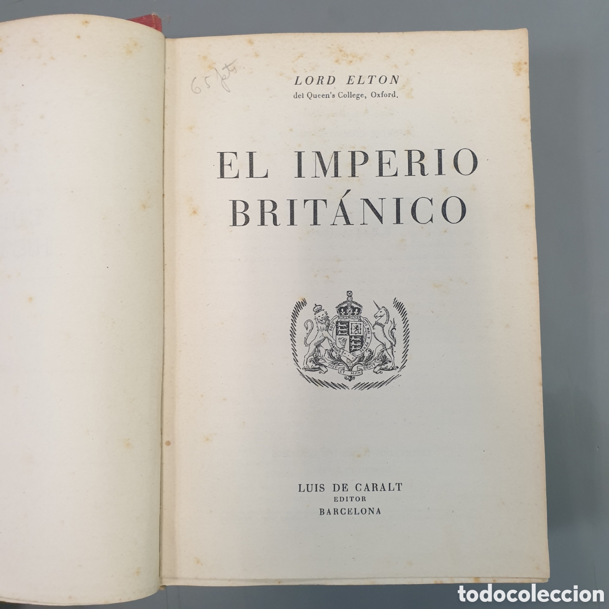 Libros: EL IMPERIO BRIT&Aacute;NICO LORD ELTON PRIMERA EDICI&Oacute;N - Foto 4