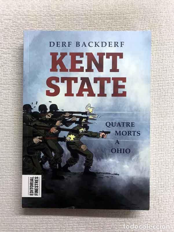 Libros: Kent State. Quatre morts a Ohio - Derf Backderf - Foto 1