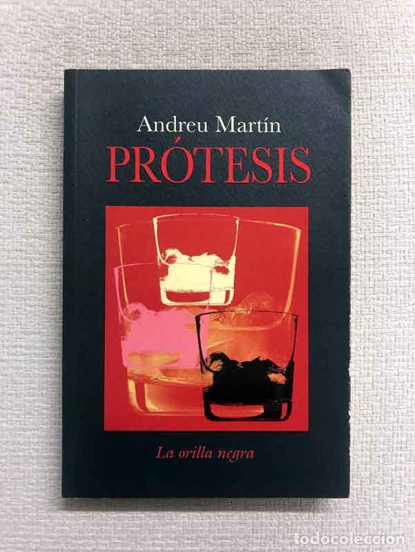 Libros: Pr&oacute;tesis - Andreu Mart&iacute;n - Foto 1