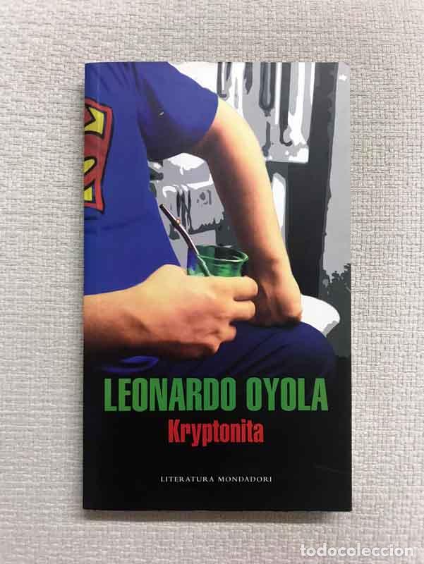 Libros: Kryptonita - Leonardo Oyola - Foto 1