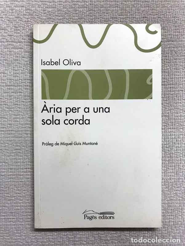 Libros: &Agrave;ria per a una sola corda - Isabel Oliva - Foto 1