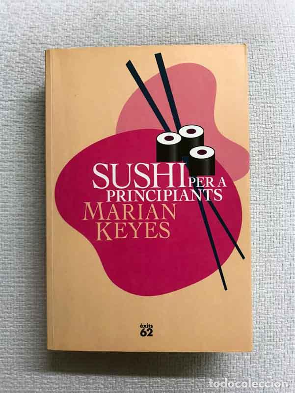 Libros: Sushi per a principiants -edici&oacute; catalana - Marian Keyes - Foto 1