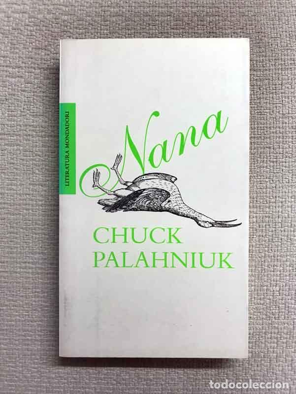 Libros: Nana - Chuck Palahniuk - Foto 1