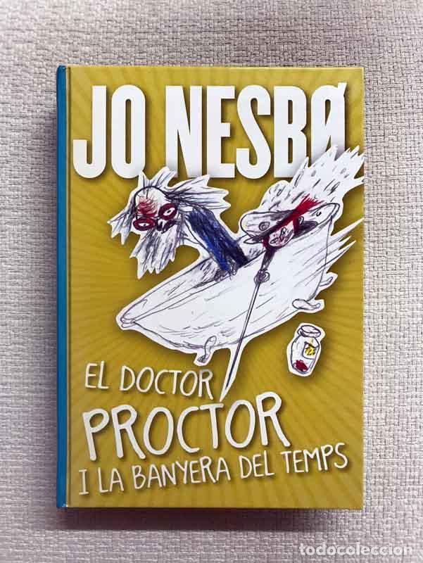 Libros: El doctor Proctor i la banyera del temps - Jo Nesbo - Foto 1