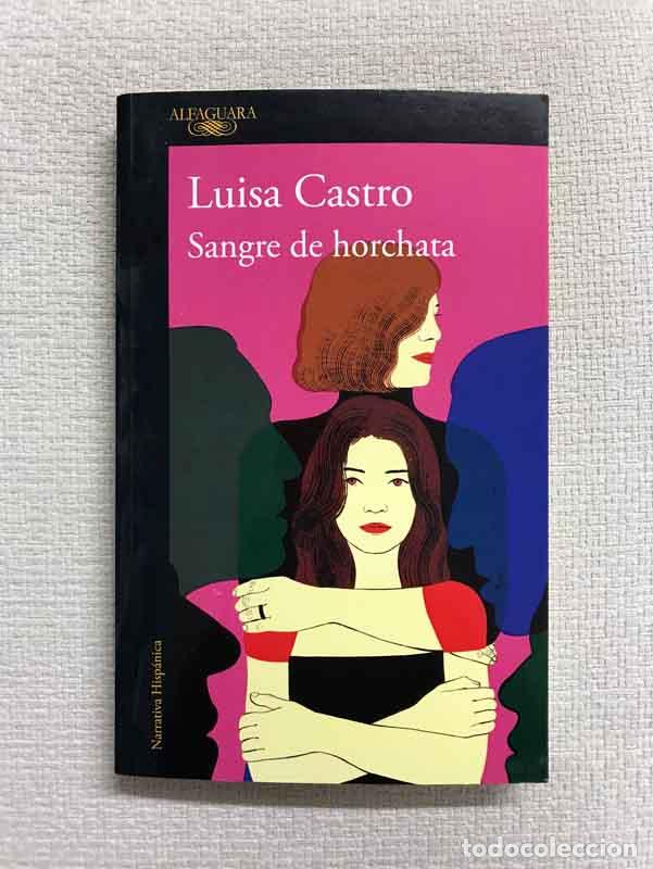 Libros: Sangre de horchata - Luisa Castro - Foto 1