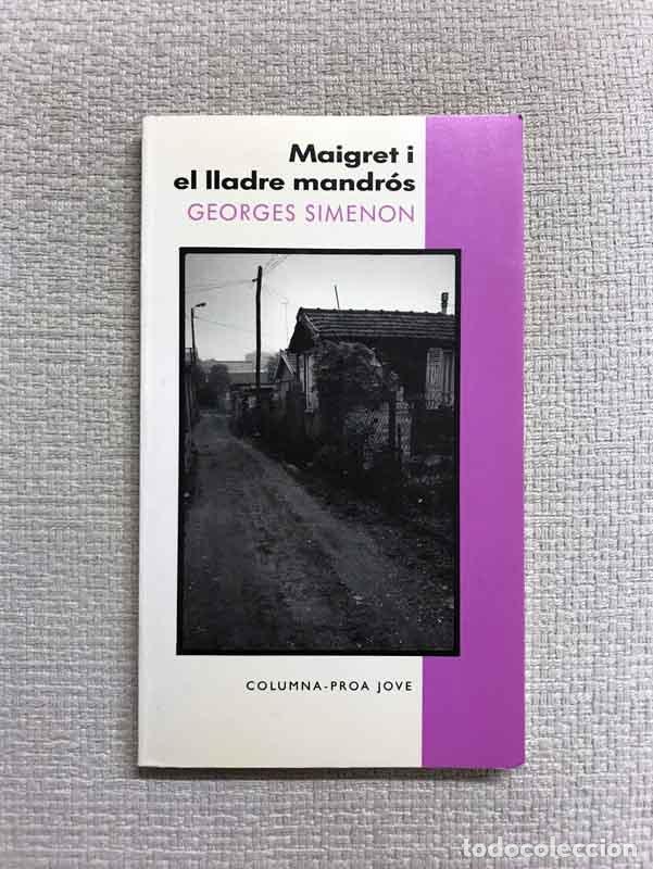 Libros: Maigret i el lladre mandr&oacute;s - Georges Simenon - Foto 1
