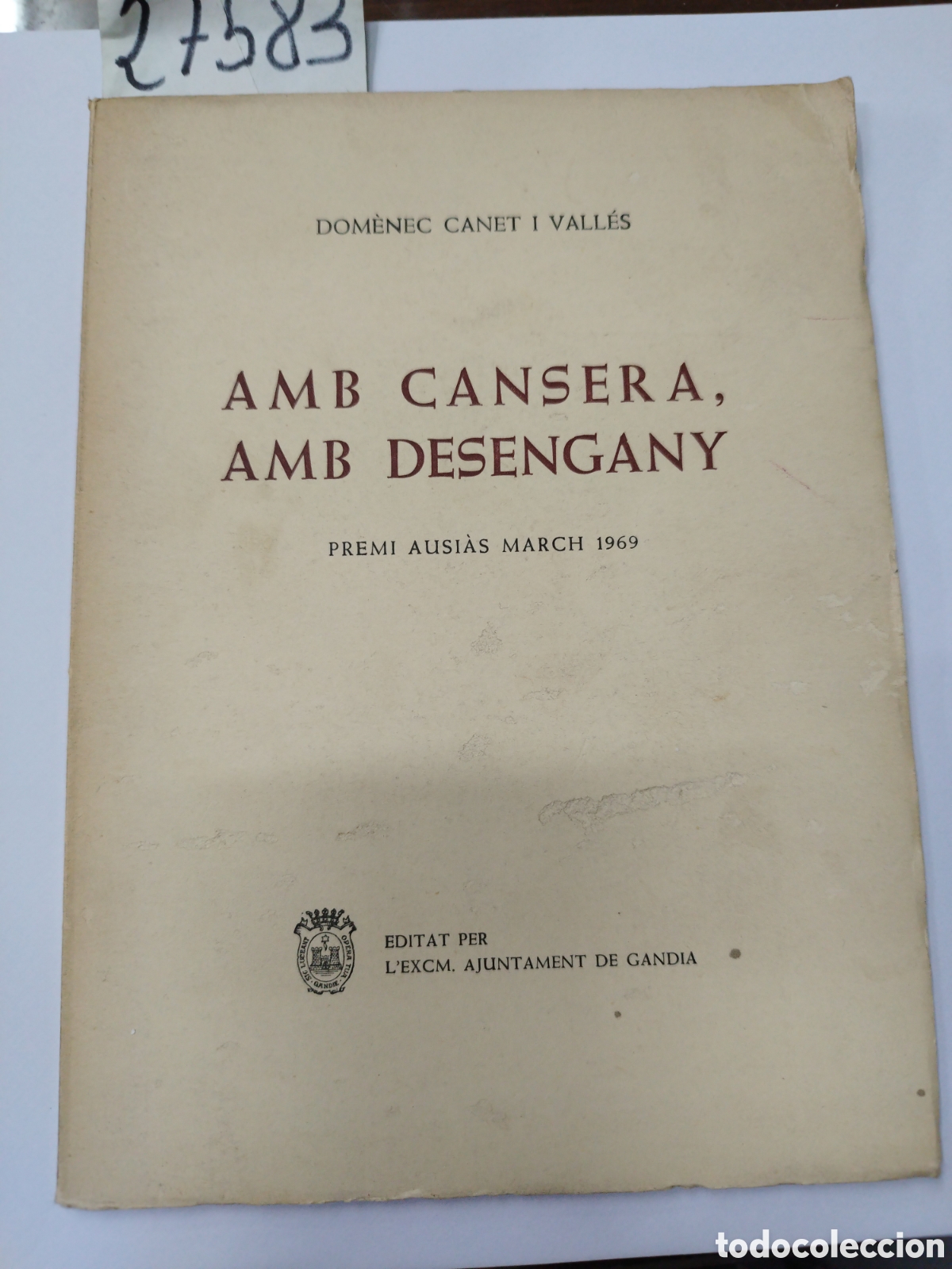 B&uuml;cher: AMB CANSERA, AMB DESENGANY - CANET I VALLES, Dom&egrave;nec