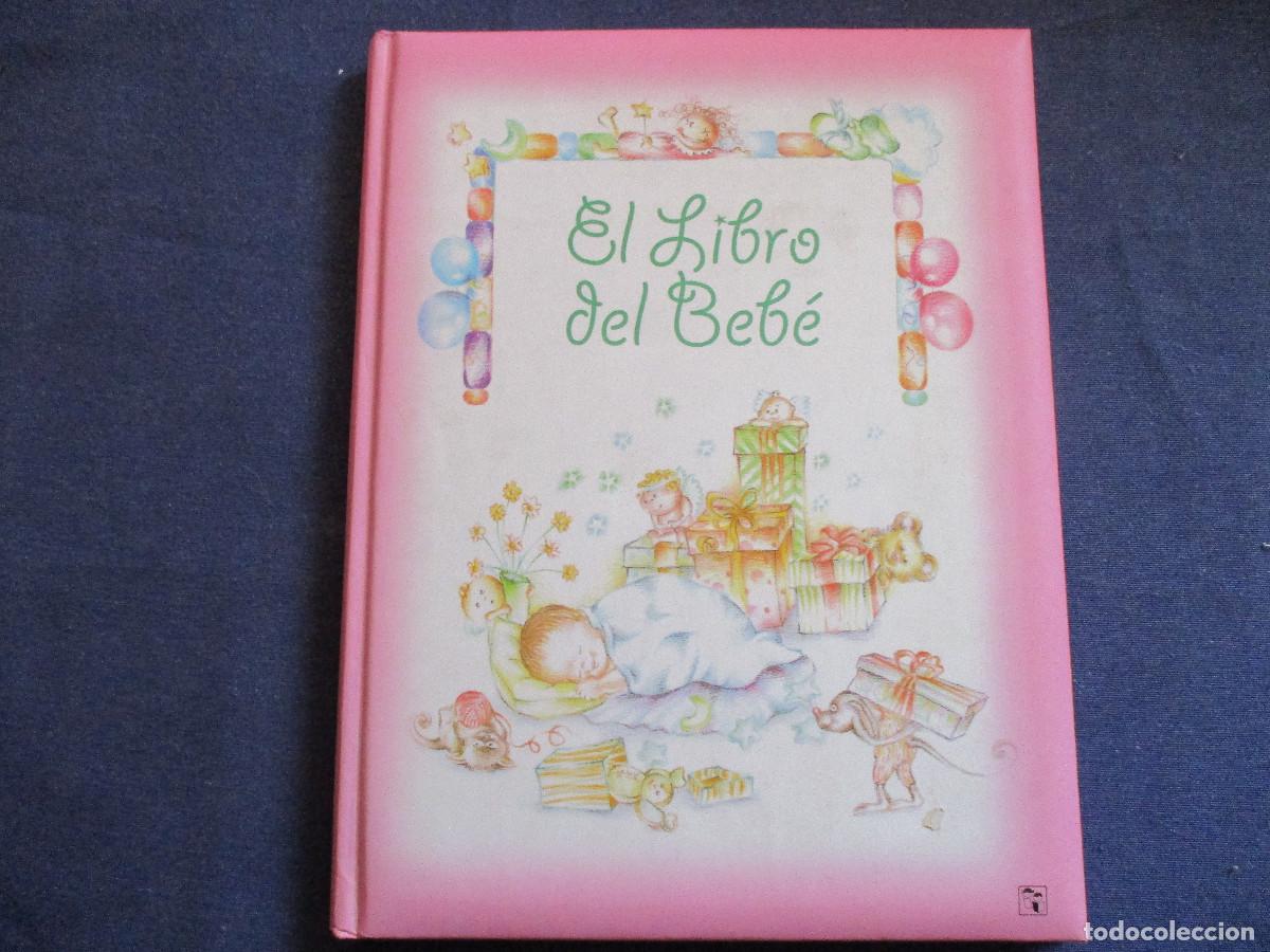Libros: EL LIBRO DEL BEB&Eacute; &middot; 2005 EDICIONES SALDA&Ntilde;A - Foto 1