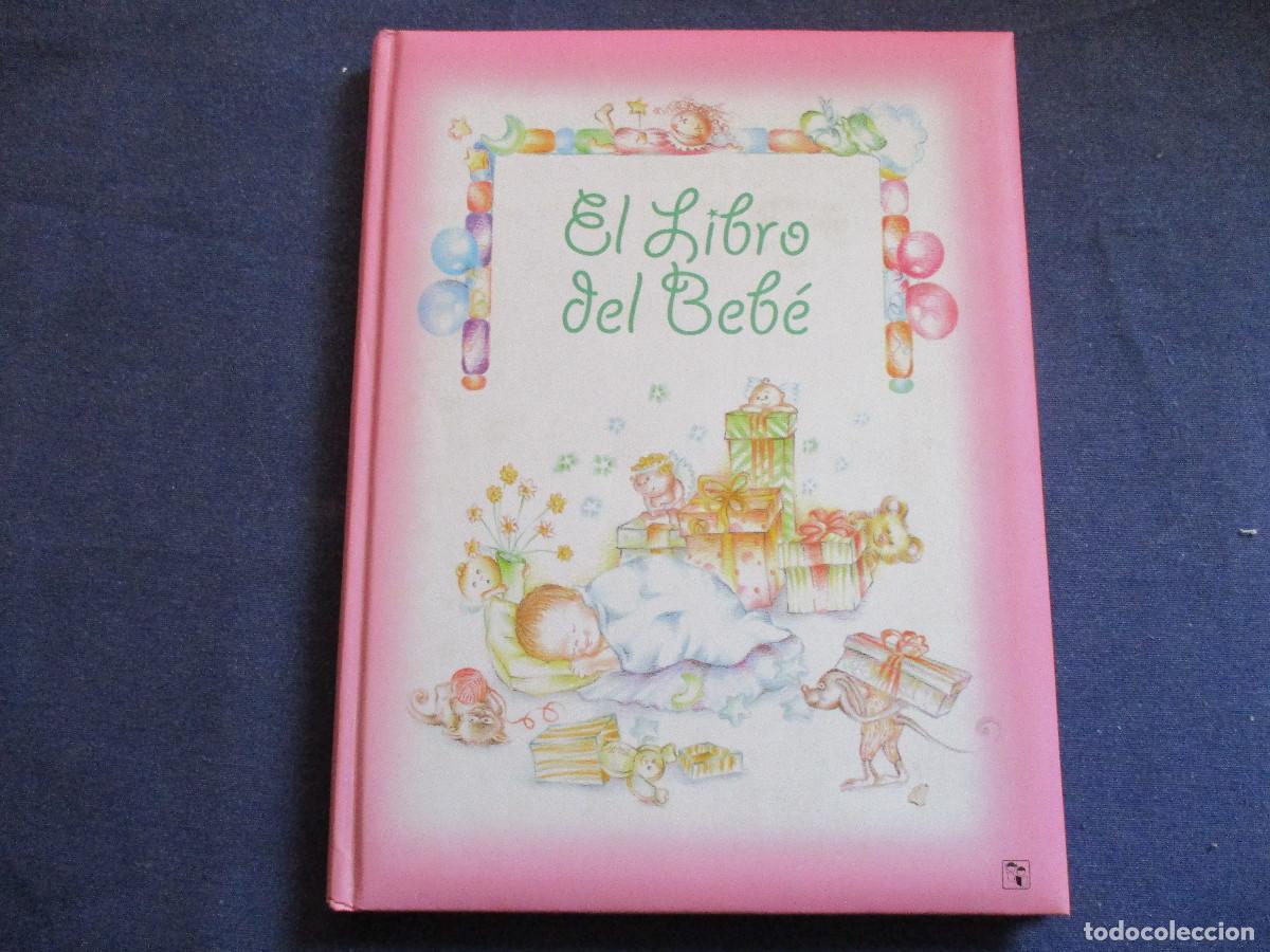 Libros: EL LIBRO DEL BEB&Eacute; &middot; 2005 EDICIONES SALDA&Ntilde;A - Foto 2
