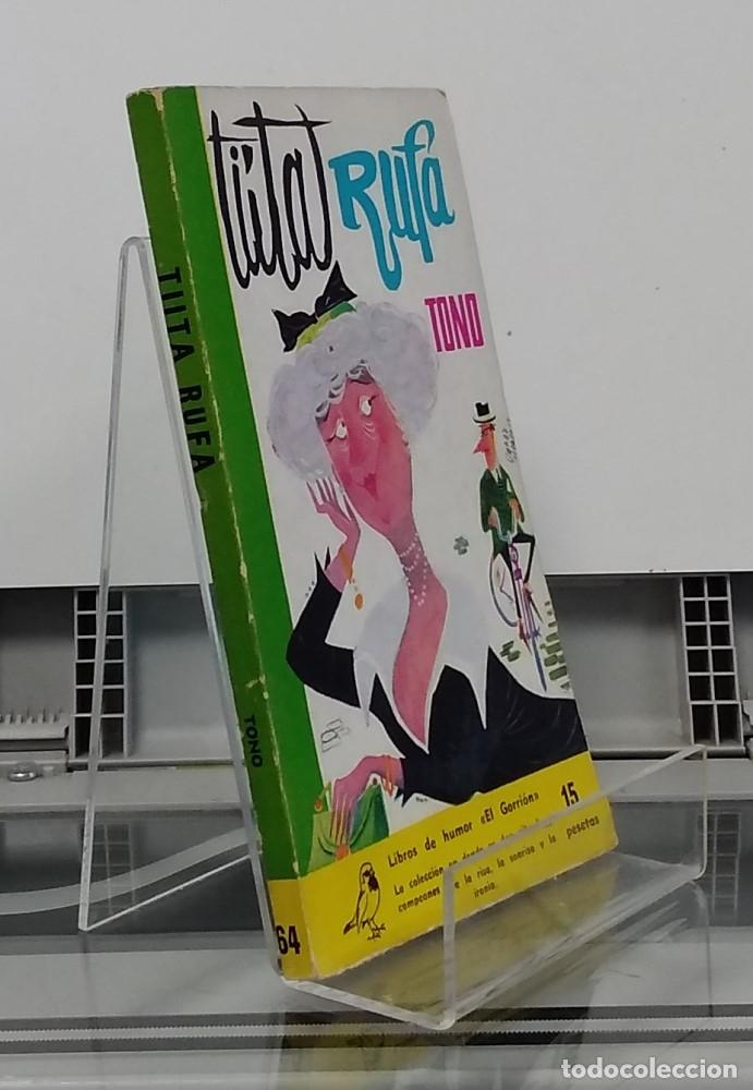 Libros: Ti&iacute;ta Rufa - Tono - Foto 1