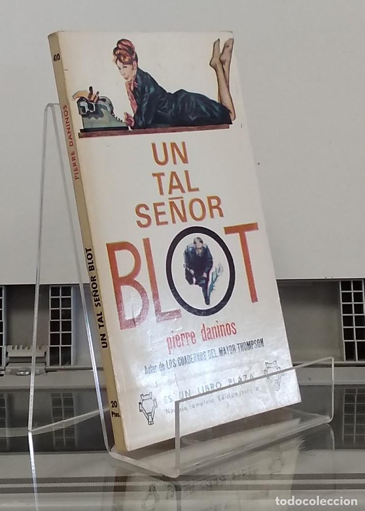 Libros: Un tal se&ntilde;or Blot - Pierre Daninos - Foto 1