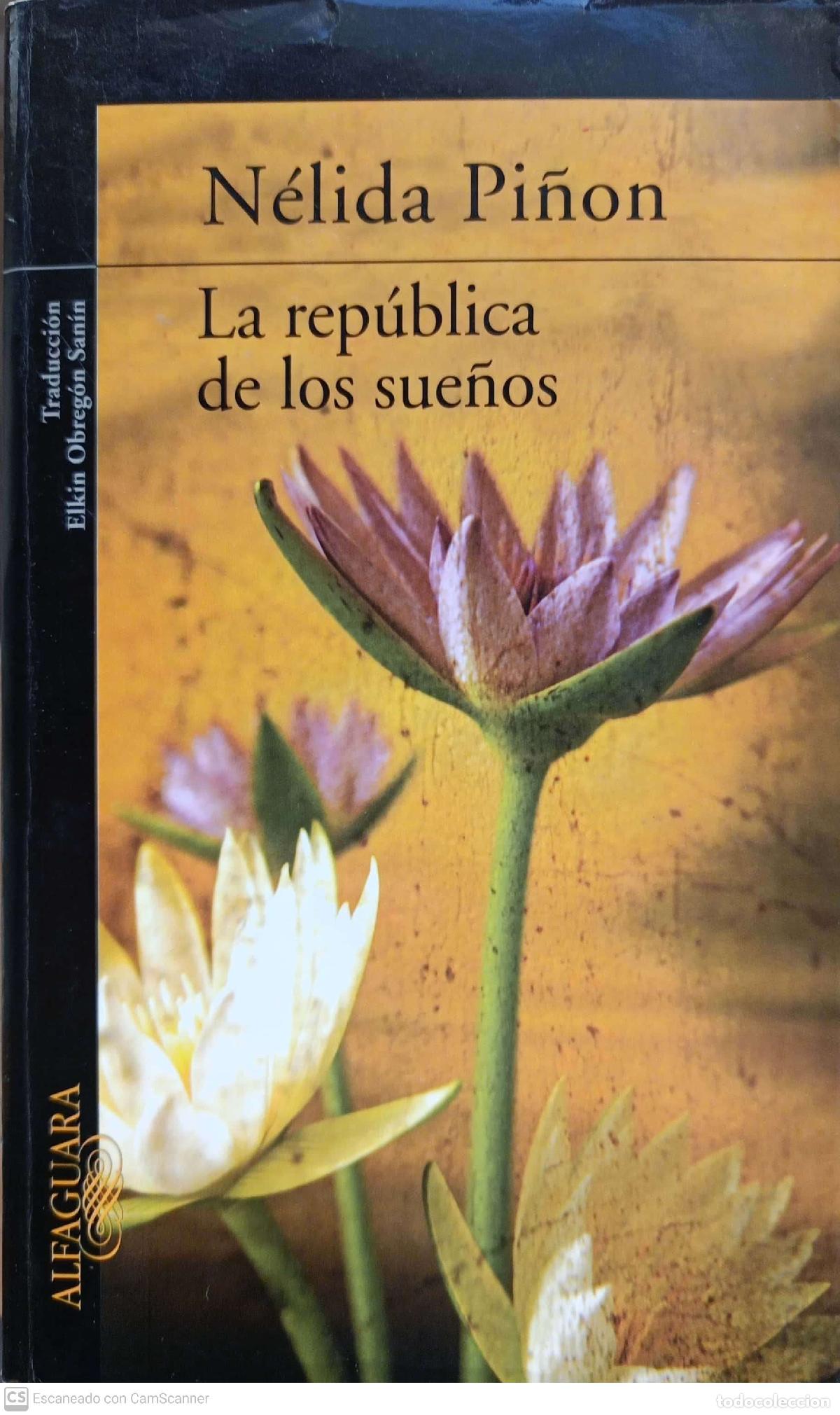 Libros: La rep&uacute;blica de los sue&ntilde;os - N&eacute;lida Pi&ntilde;on - Foto 1