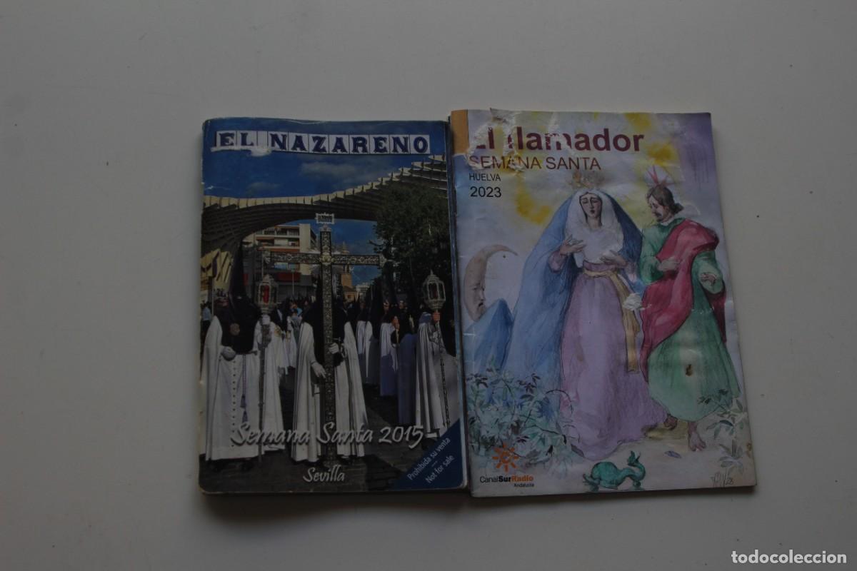 Libros: SEMANA SANTA SEVILLA 2015 SEMANA SANTA HUELVA 2023 ITINERARIOS