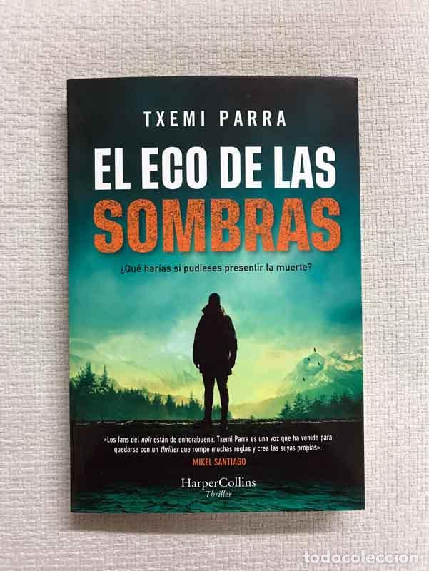 Libros: El eco de las sombras - Txemi Parra - Foto 1