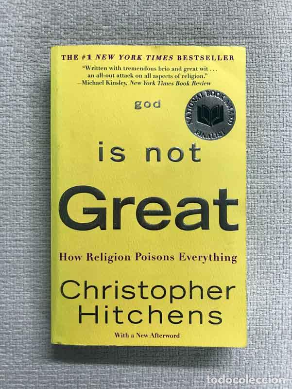 Libros: God Is Not Great. How Religion Poisons Everything - Christopher Hitchens - Foto 1