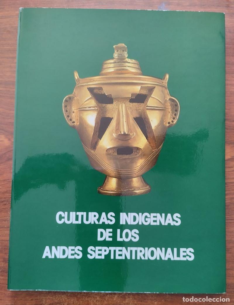 Libri di seconda mano: Culturas ind&iacute;genas de los Andes Septentrionales