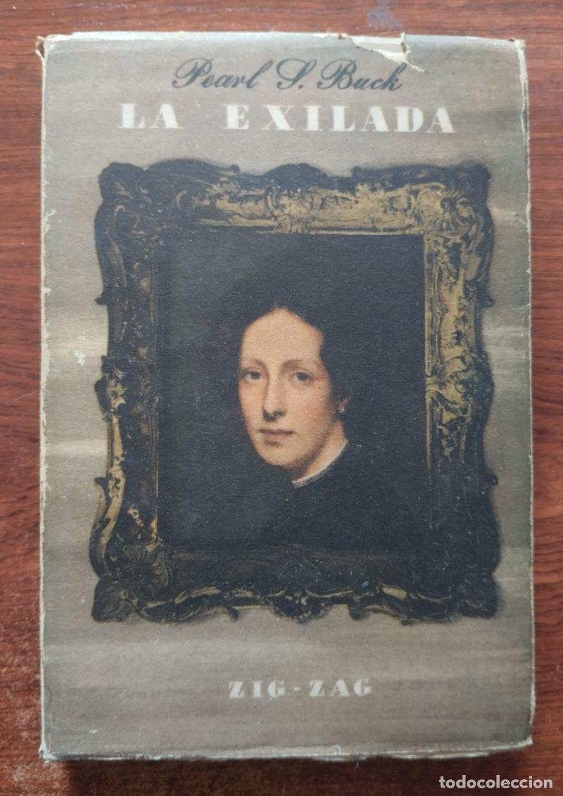 Libros: La exiliada - Pearl S. Buck - Foto 1