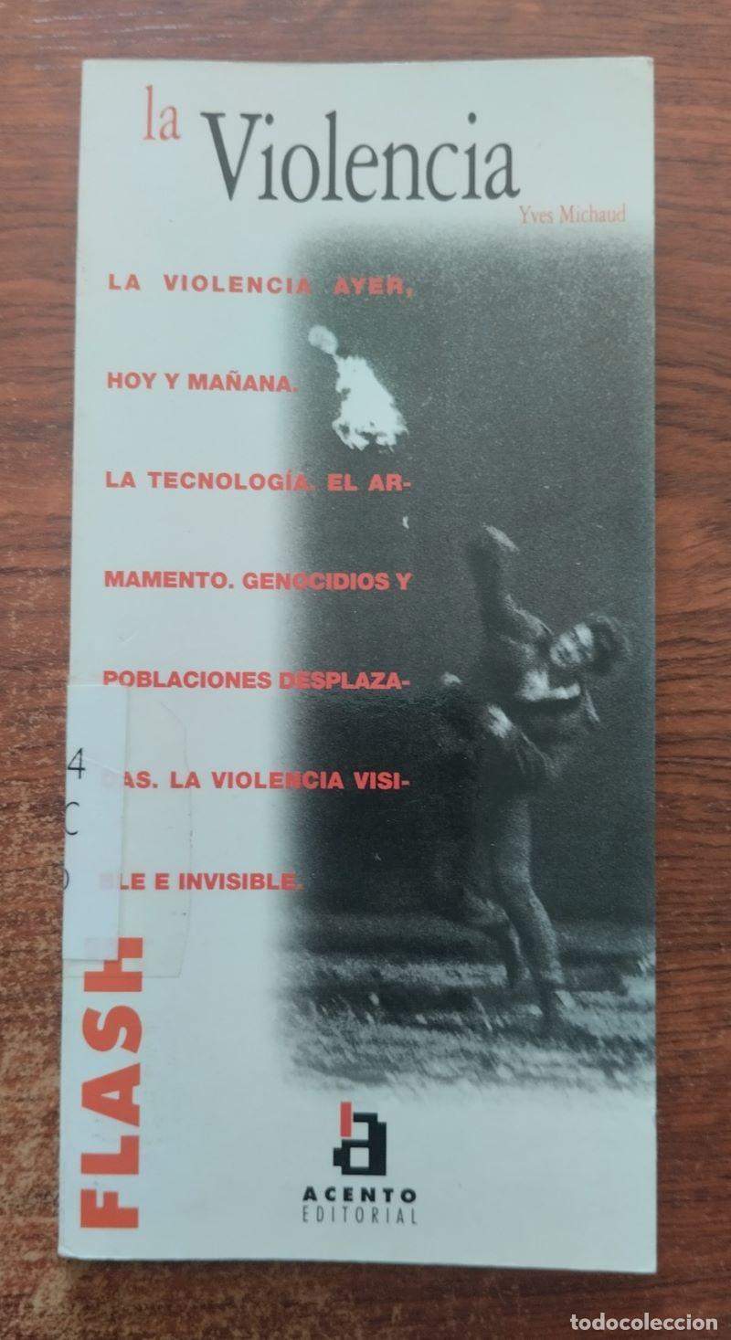 Libros: La violencia - Yves Michaud - Foto 1