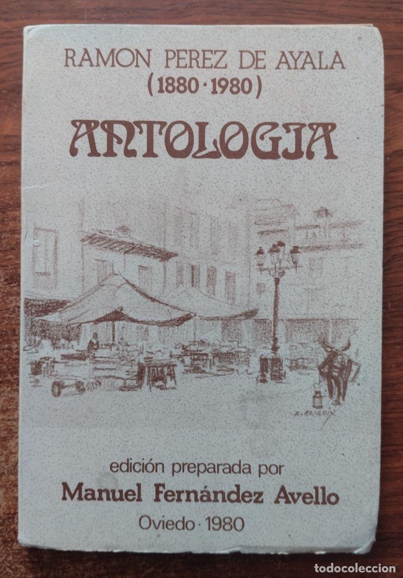 Libros: Antolog&iacute;a - Ram&oacute;n P&eacute;rez de Ayala - Foto 1