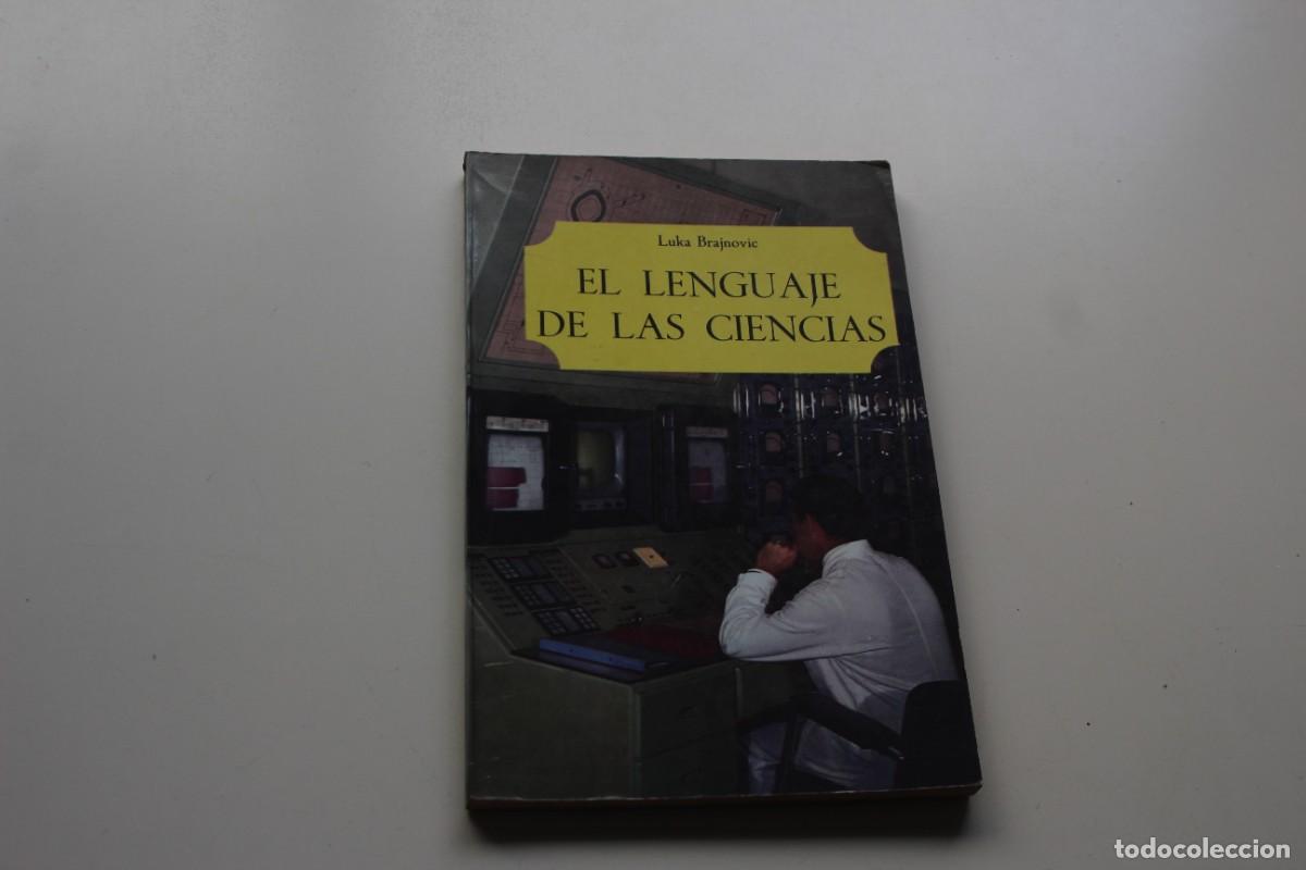 Libros: EL LENGUAJE DE LAS CIENCIAS - Foto 1