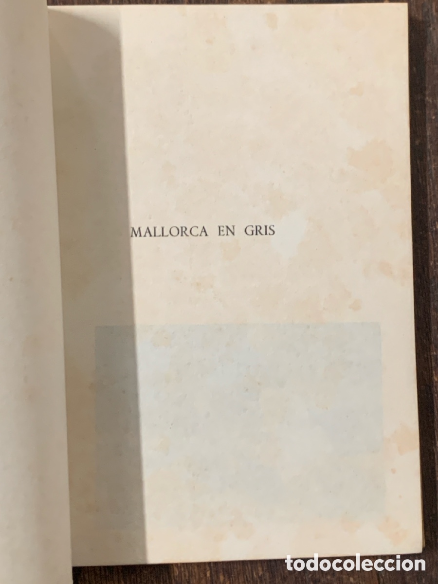 Libros: Mallorca En Gris, Jacinto Serra - PALMA DE MALLORCA 1962 - Foto 2