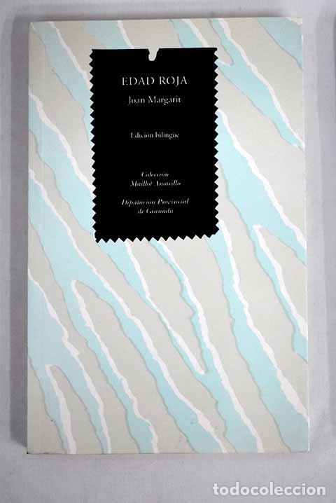 Libros: Edad roja: Margarit, Joan.- Margarit, Joan - Foto 1