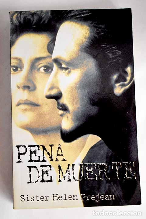 Libros: Pena de muerte: Prejean, Helen.- Prejean, Helen - Foto 1