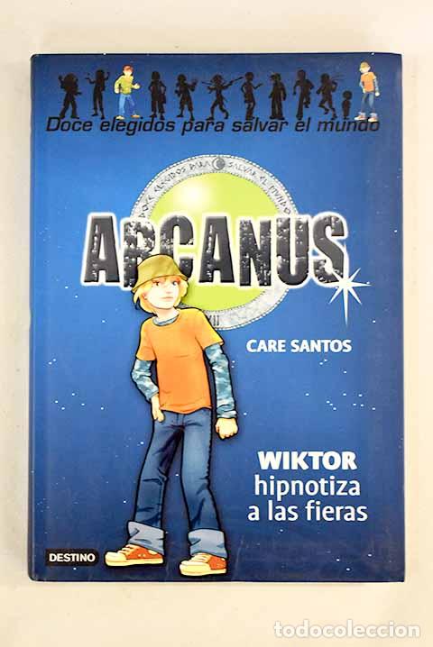 Libros: Wiktor hipnotiza a las fieras.- Santos, Care - Foto 1