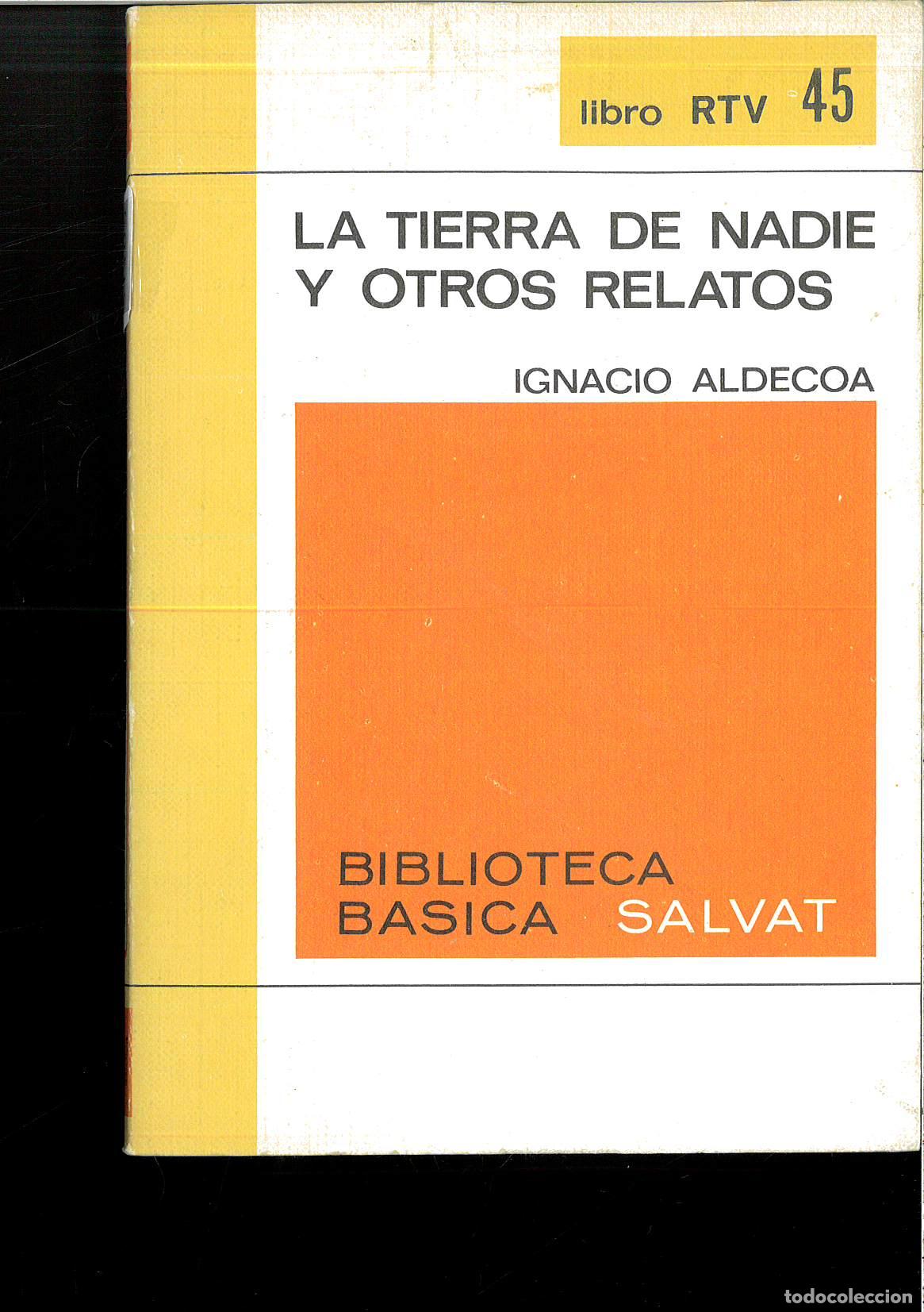 books: La tierra de nadie y otros relatos - IGNACIO ALDECOA