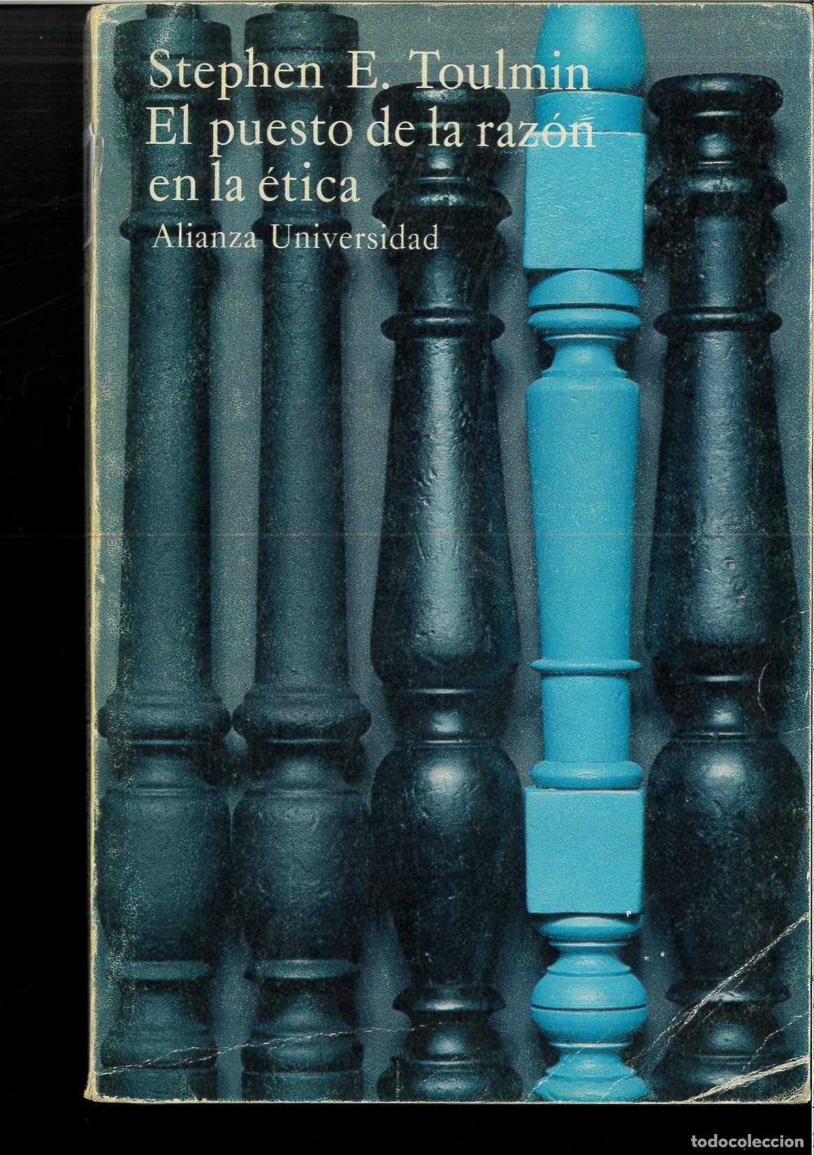 Libros: El puesto de la razon en la etica - Toulmin, Stephen - Foto 1