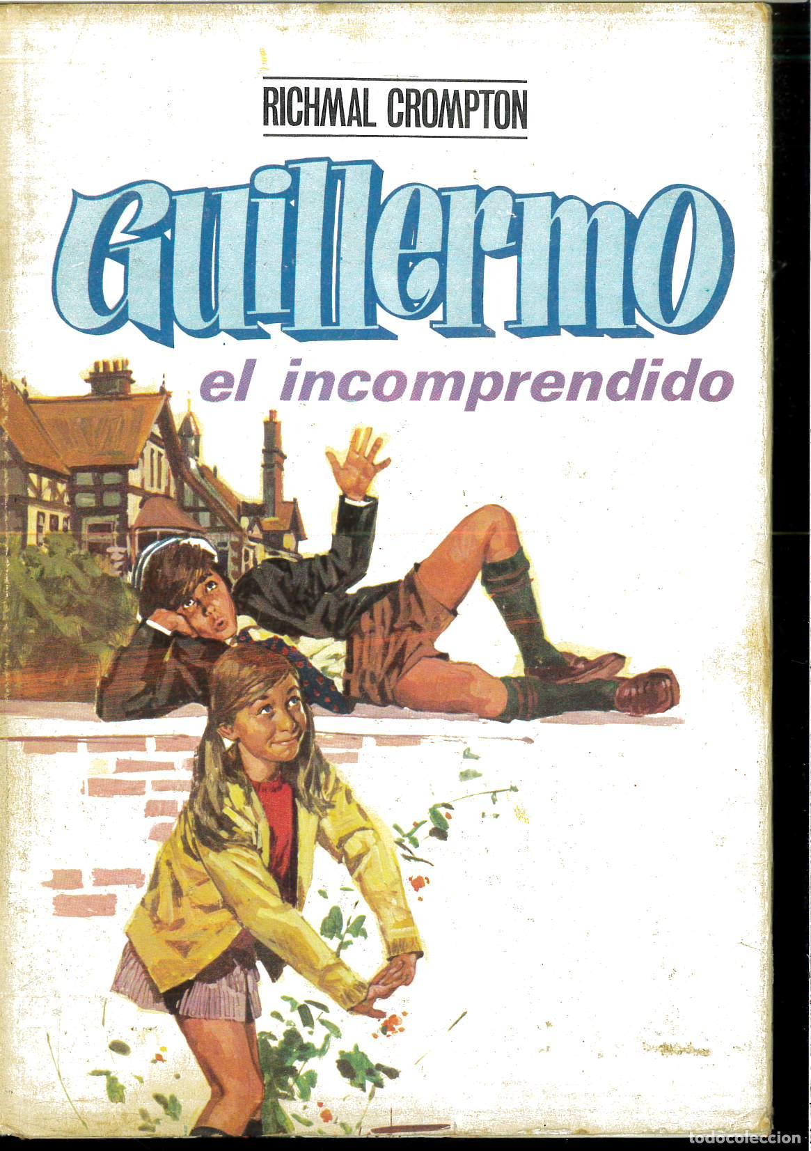 Libros: GUILLERMO EL INCOMPRENDIDO - RICHMAL CROMPTON - Foto 1