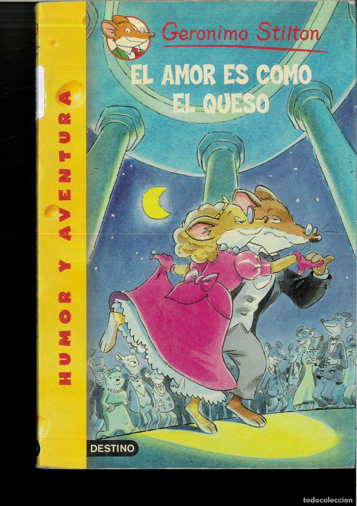 Libros: El Amor Es Como El Queso / Love Is Like Cheese (Geronimo Stilton) - Stilton, Geronimo - Foto 1