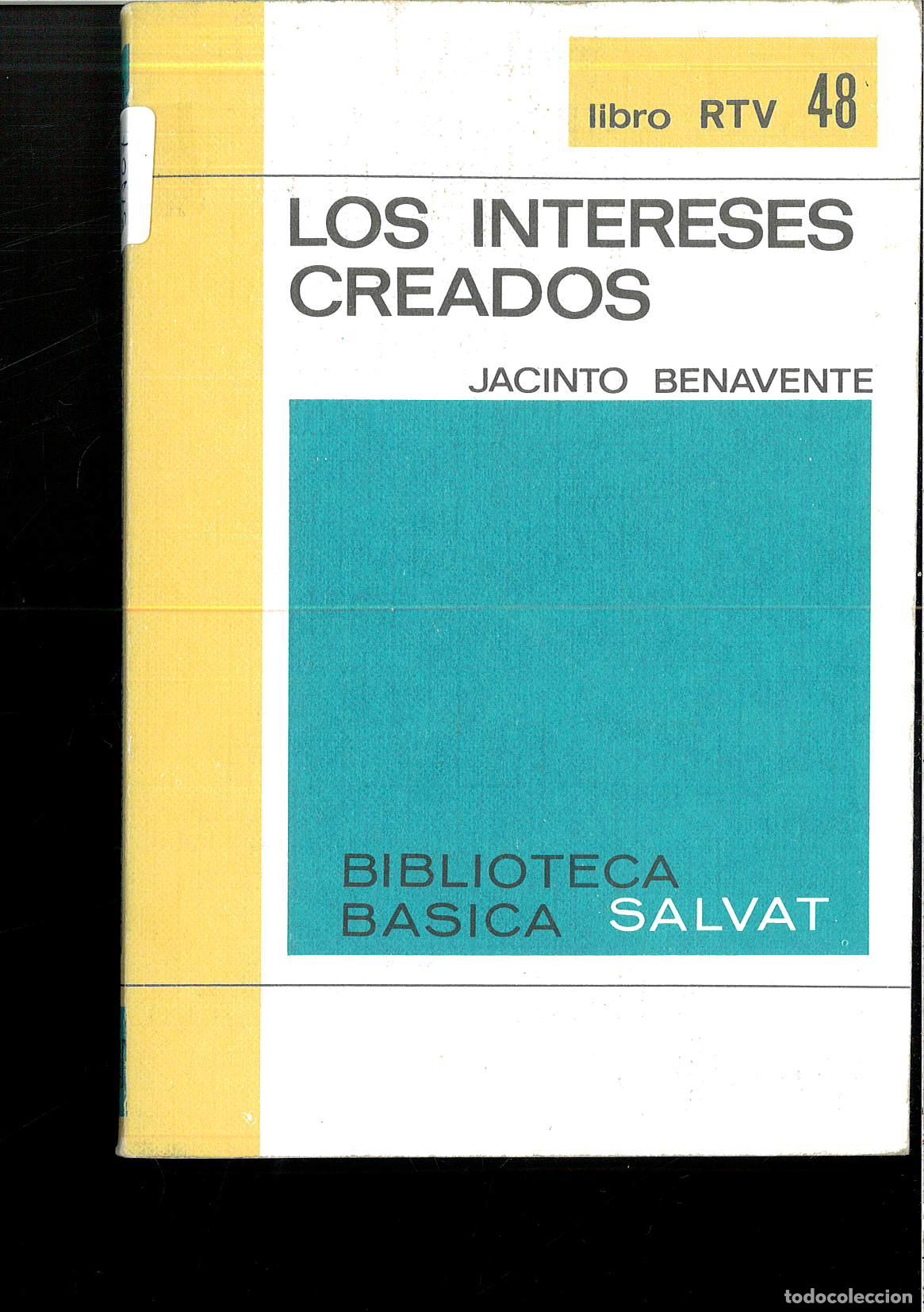 Libros: Los Intereses Creados - JACINTO BENAVENTE - Foto 1