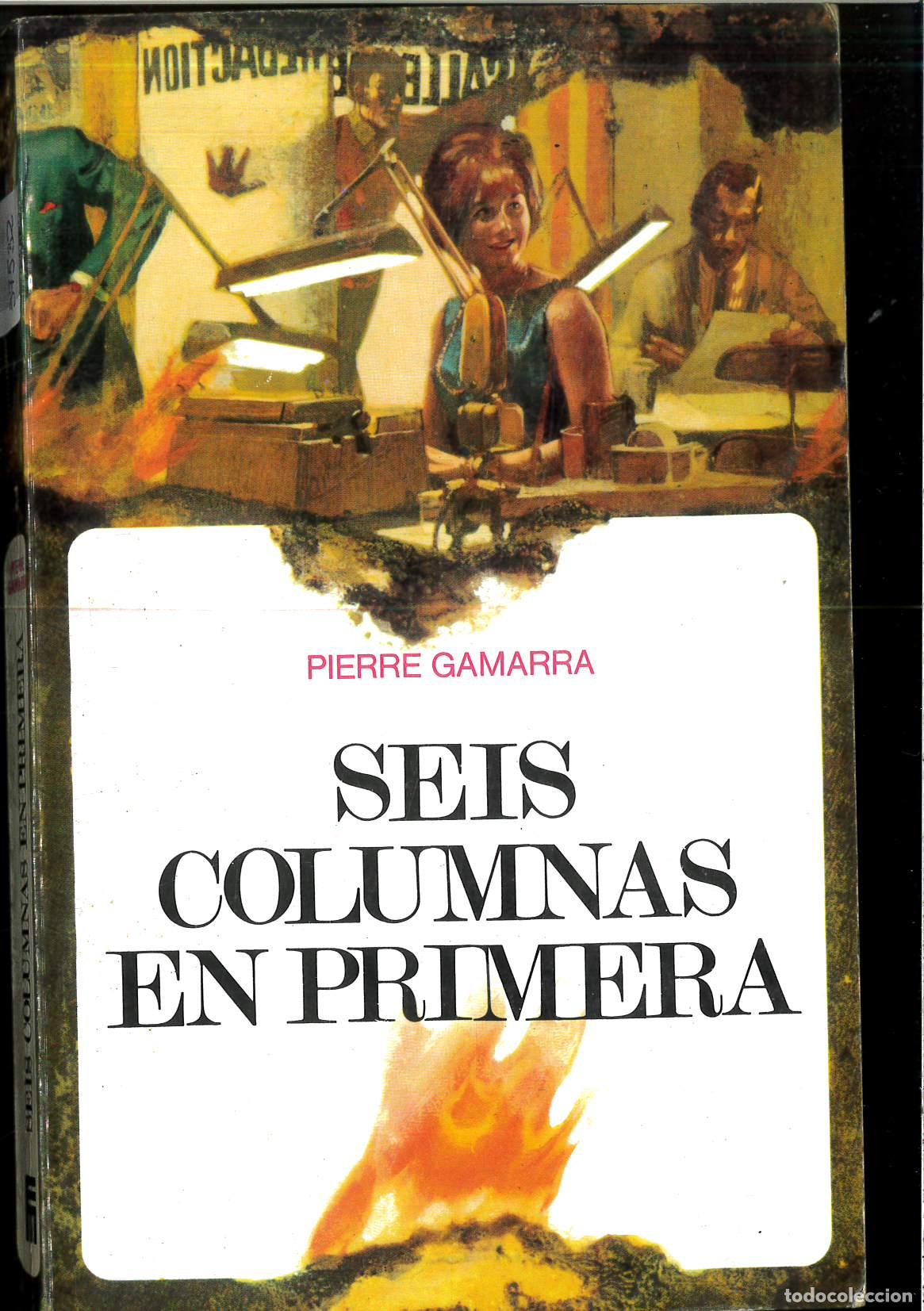 Libros: Seis columnas en primera - GAMARRA, PIERRE - Foto 1