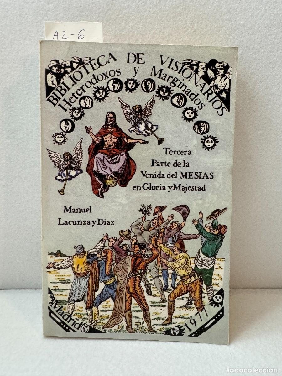 B&uuml;cher: LUCANZA y D&Iacute;AZ, Manuel: - Tercera parte de la venida del Mes&iacute;as en Gloria y Majestad.