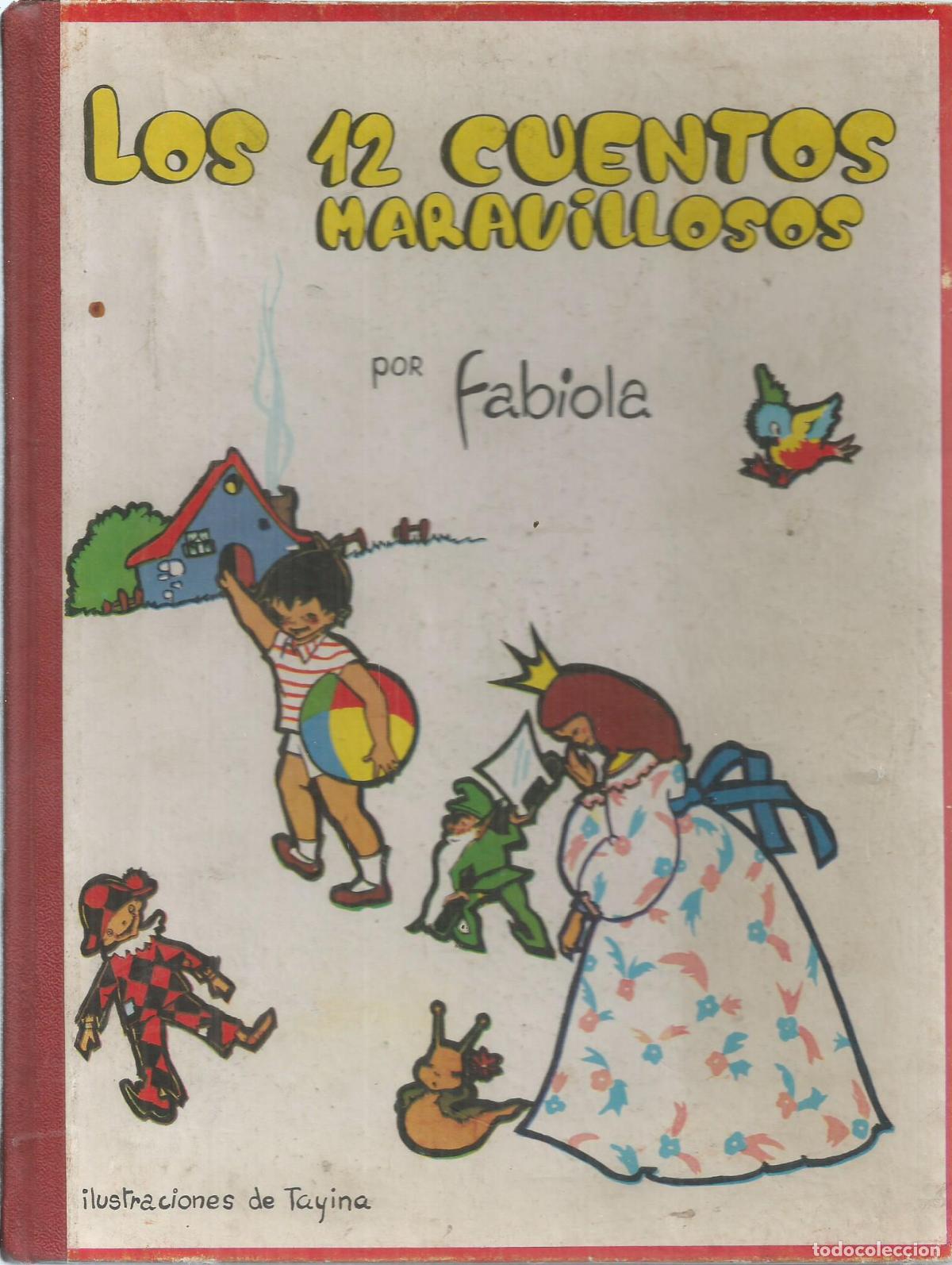 Libros: LOS 12 CUENTOS MARAVILLOSOS - FABIOLA - Foto 1