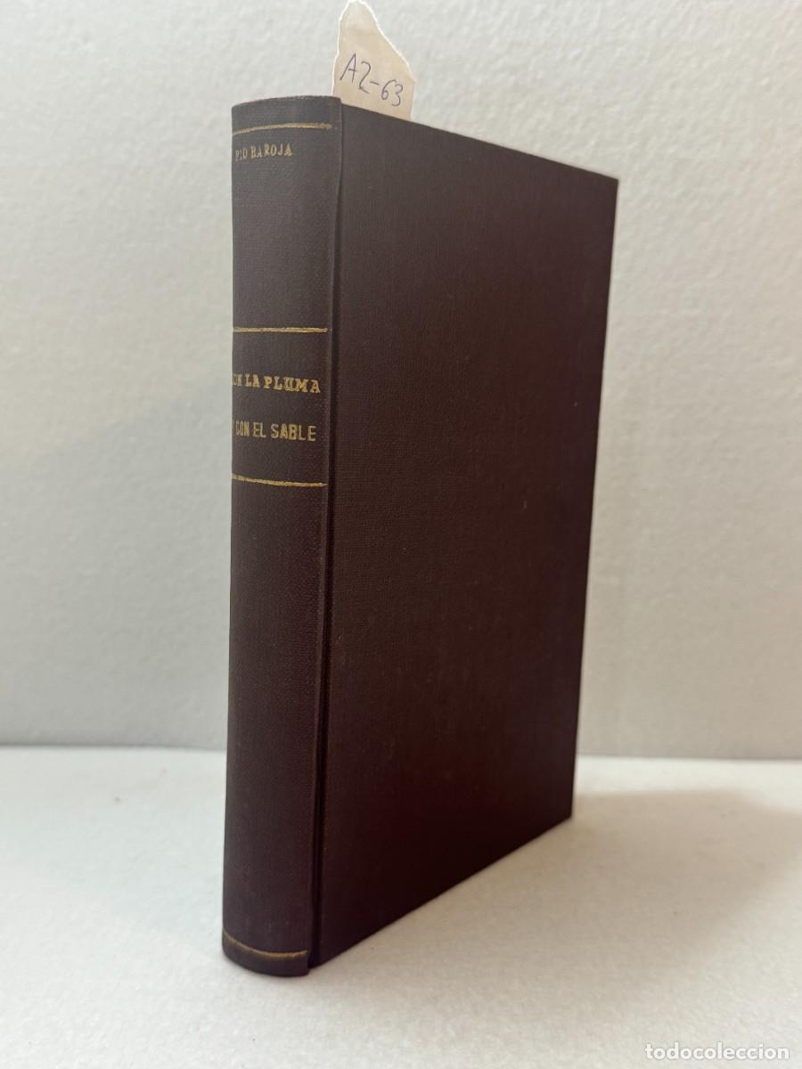 Libros: BAROJA [y NESSI], P&iacute;o: - Con la pluma y con el sable. Cr&oacute;nica de 1820 a 1823. - Foto 1