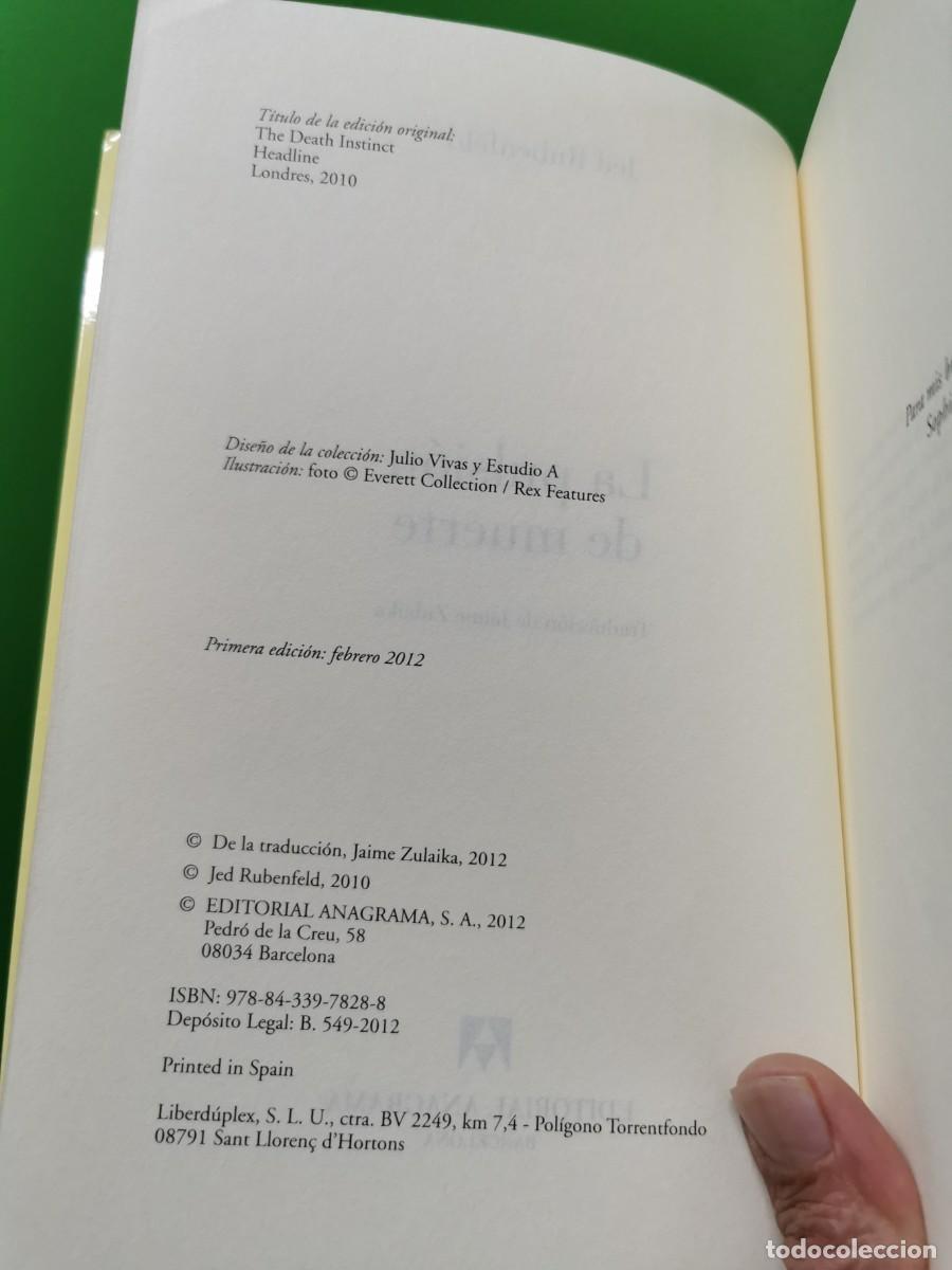 Libros: JED RUBENFELD. LA PULSION DE MUERTE. ANAGRAMA. PRIMERA EDICION - Foto 3
