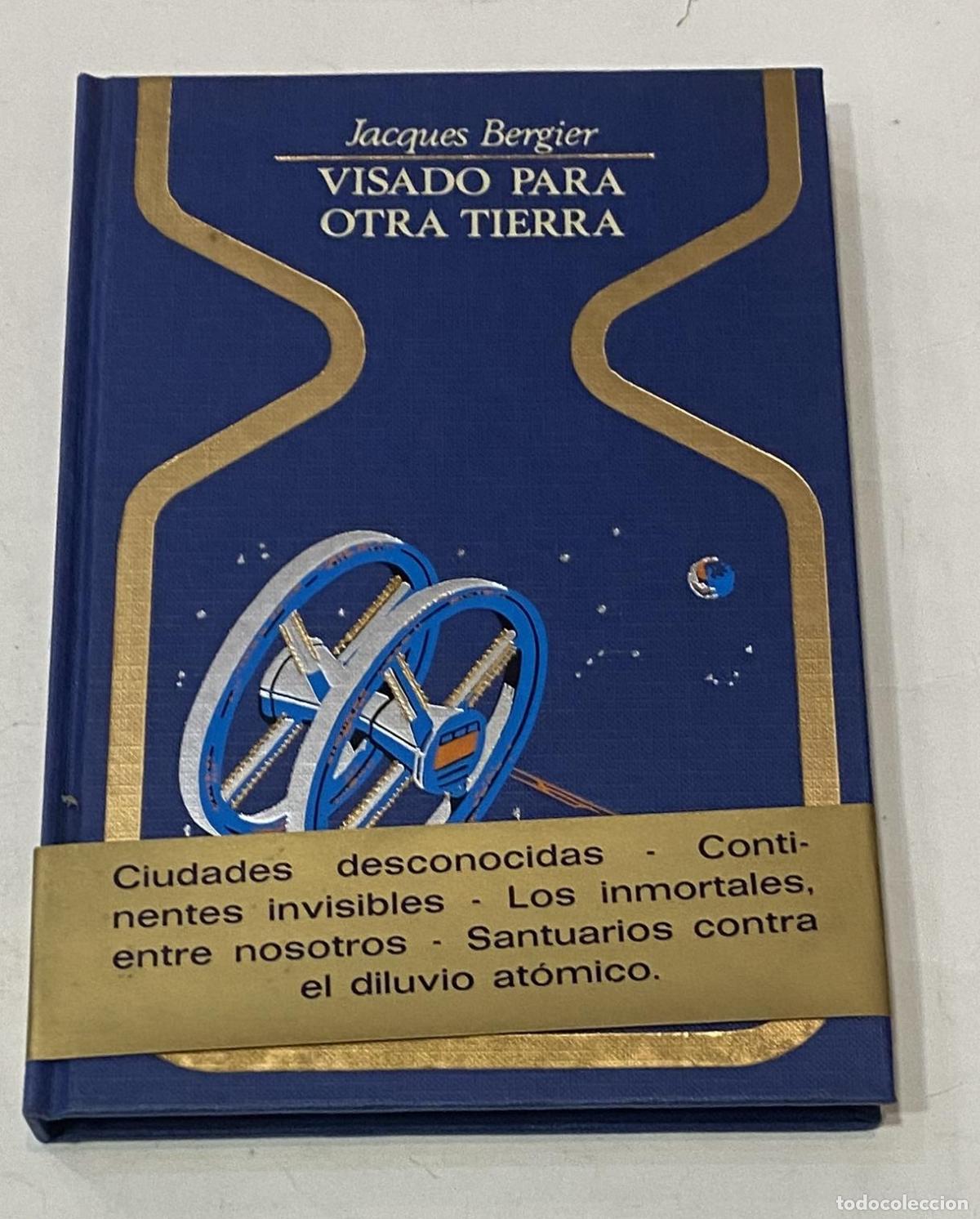 Libros: BERGIER, Jacques. - Visado para otra tierra. - Foto 1