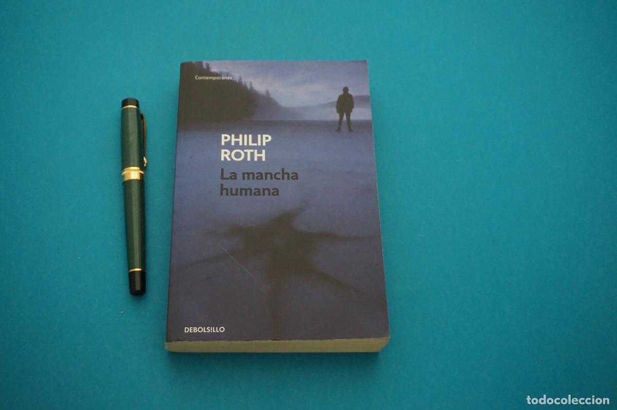 Libros: AMF-18A/ LA MANCHA HUMANA - PHILIP ROTH / DEBOLSILLO - Foto 1