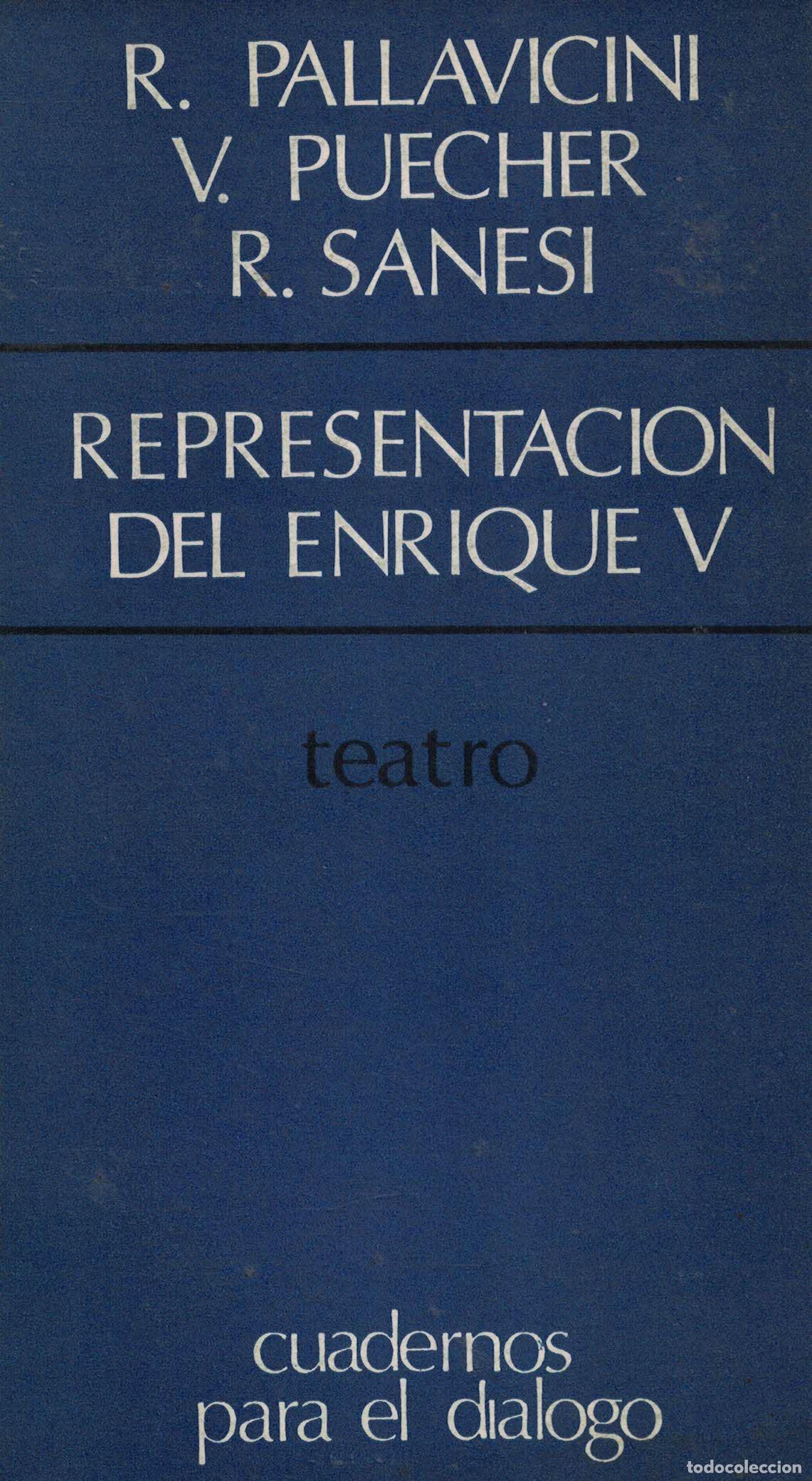 Libros: Representaci&oacute;n del Enrique V &laquo;Basada en la obra dram&aacute;tica de William Shakespeare&raquo; - Adaptaci&oacute;n de Ro - Foto 1
