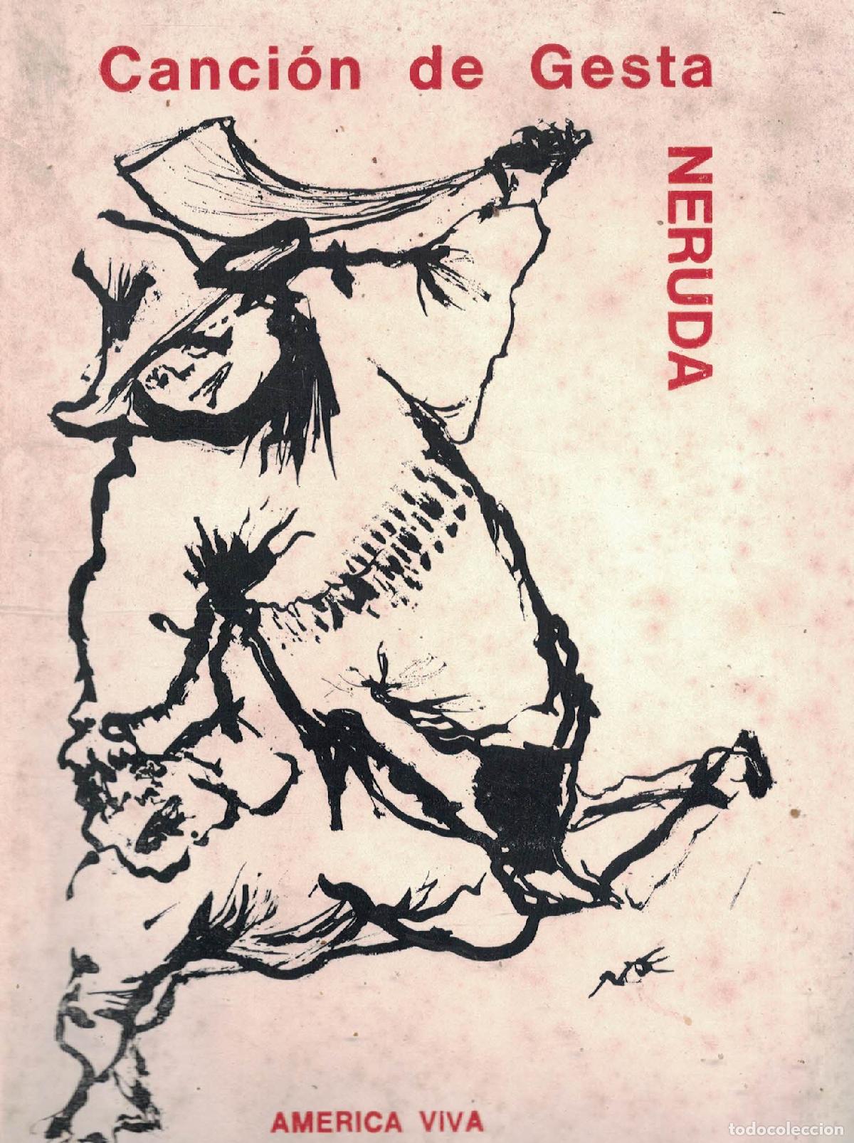 Libros: Canci&oacute;n de Gesta - Pablo Neruda - Foto 1