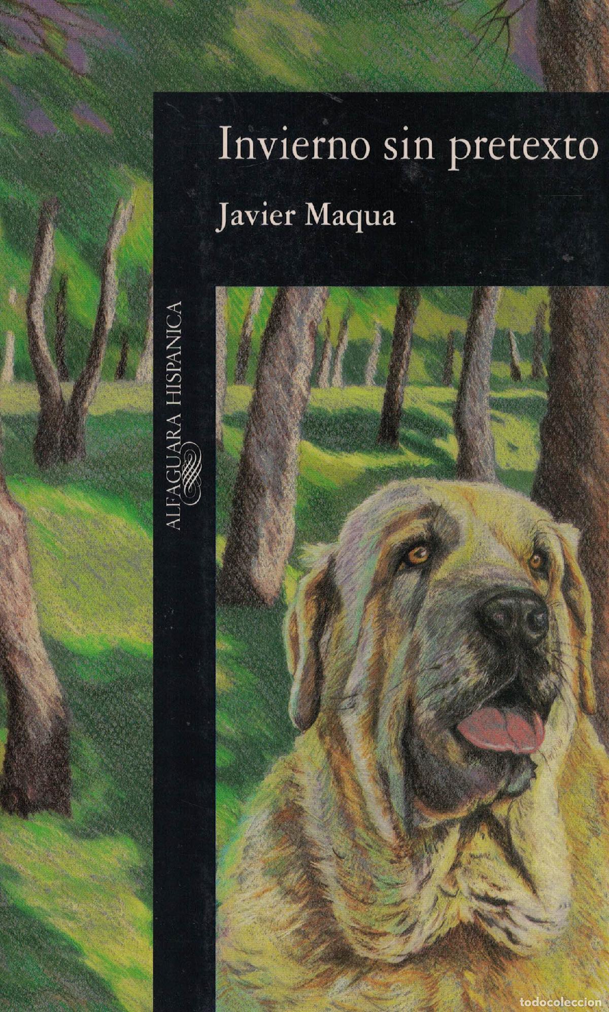 Libros: Invierno sin pretexto - Javier Maqua - Foto 1