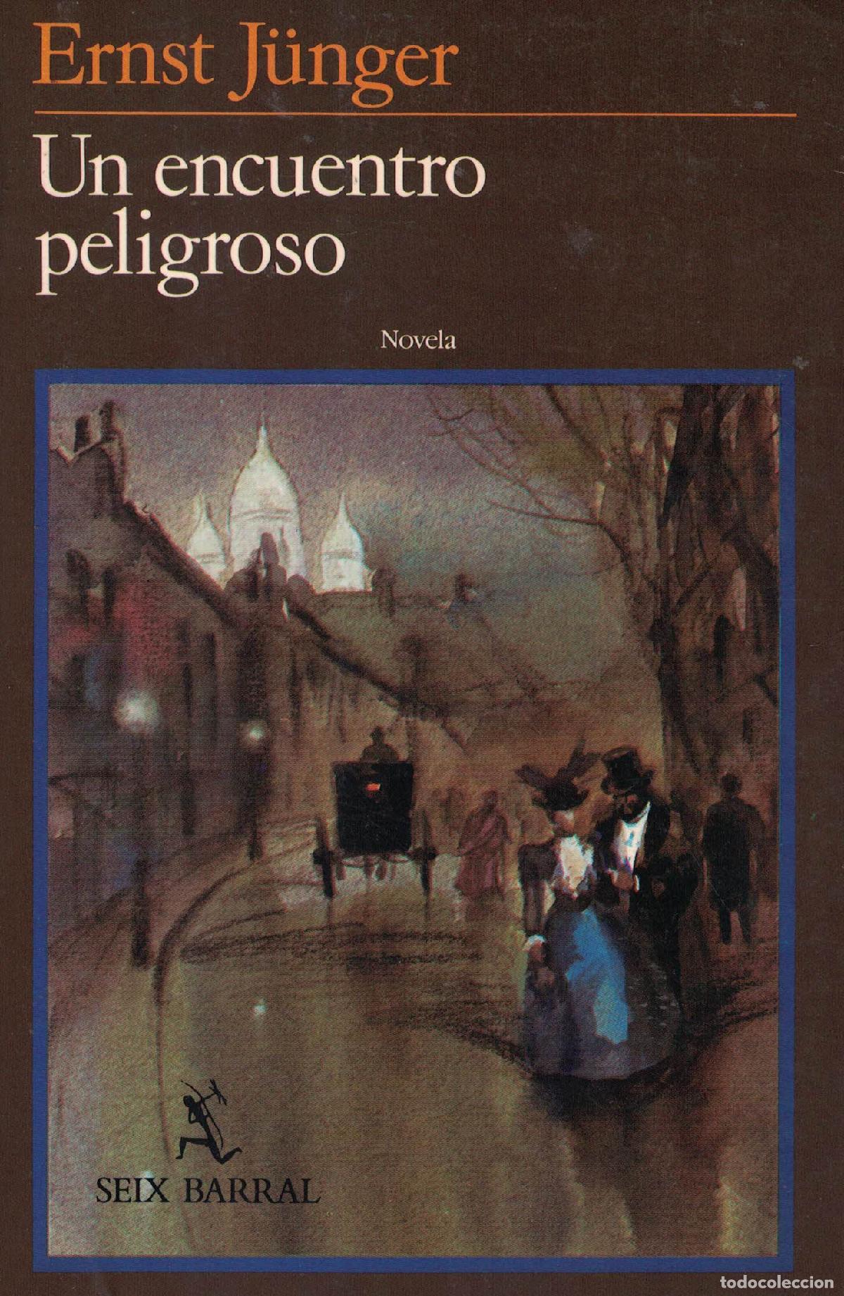 Libros: Un encuentro peligroso - Ernst J&uuml;nger - Foto 1