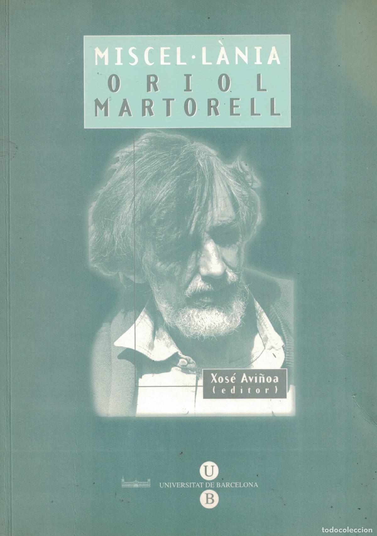 Libros: Miscel-l&agrave;nia Oriol Martorell - Xos&eacute; Avi&ntilde;oa (Ed.) - Foto 1